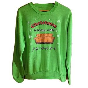 Friends Green Christmas Sweatshirt "Christmas is better with Friends" Womens L